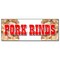 Signmission PORK RINDS BANNER SIGN pork skin skins rind signs snack fried hot crisp B-Pork Rinds - alternate 1